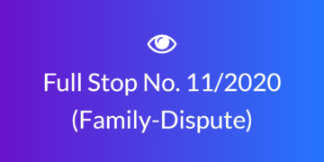 Full Stop No. 11/2020  (Family – Dispute)