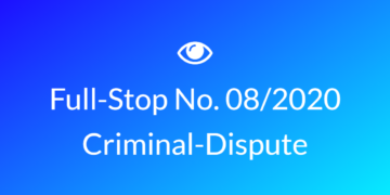 Full Stop No. 08/2020 (Criminal Dispute)