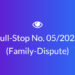 Full-Stop No. 05/2022 (Family-Dispute)