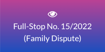 Full-Stop No. 15/2022 (Family-Dispute)