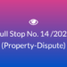 Full Stop No. 14/2024 (Property – Dispute)