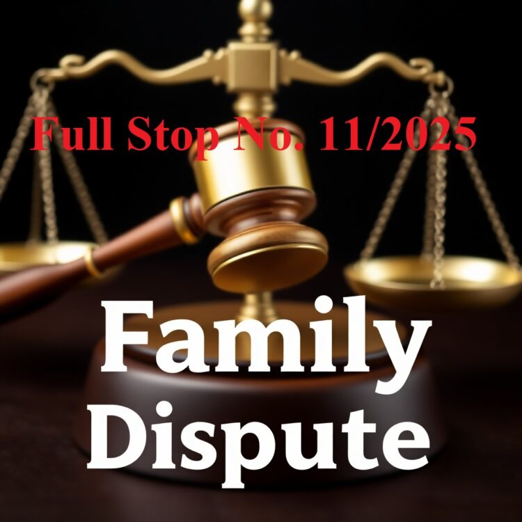 Full-Stop No. 11/2025 (Family-Dispute)