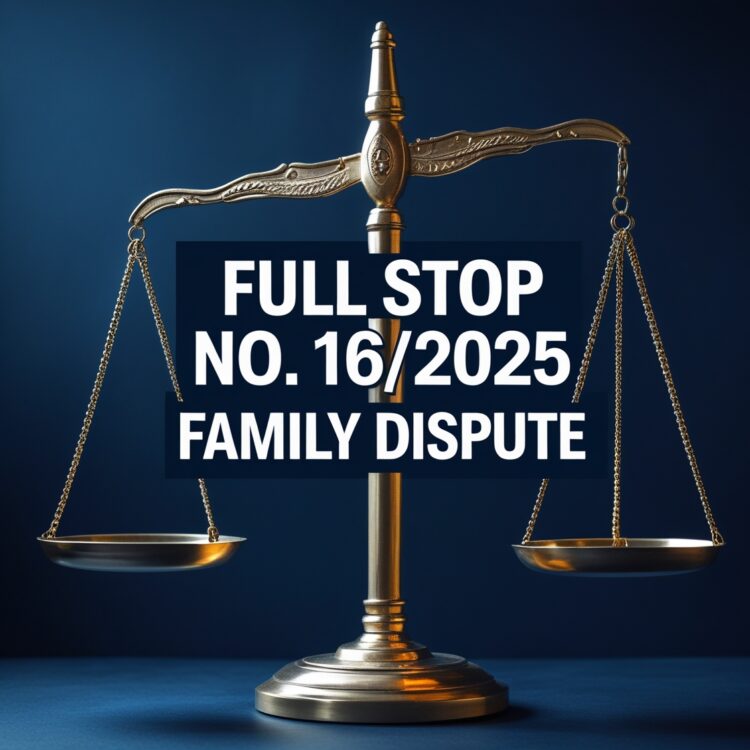 Full-Stop No. 16/2025 (Family-Dispute)