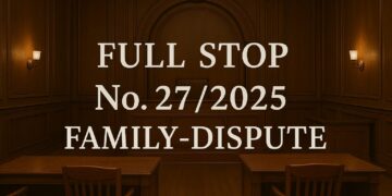 Full-Stop No. 27/2025 (Family Dispute)